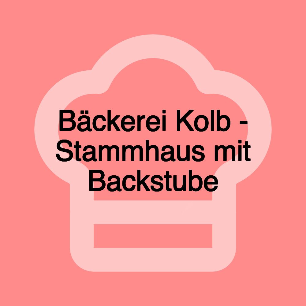 Bäckerei Kolb - Stammhaus mit Backstube