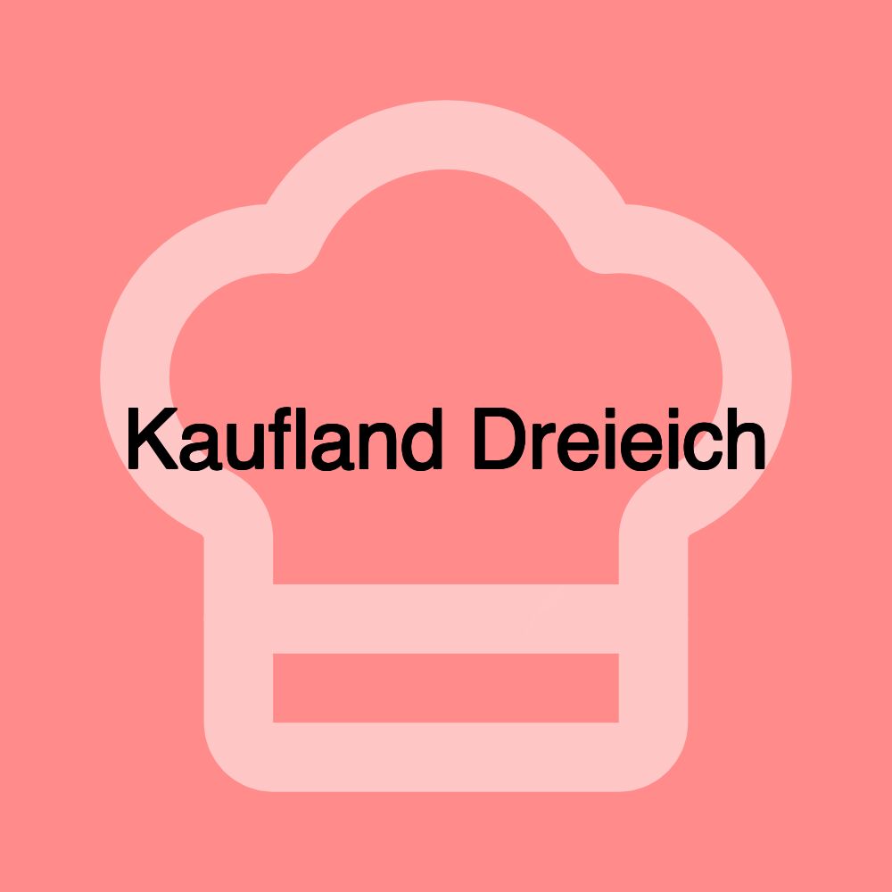 Kaufland Dreieich