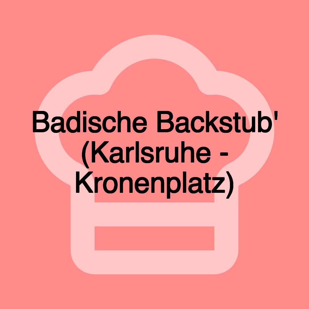 Badische Backstub' (Karlsruhe - Kronenplatz)