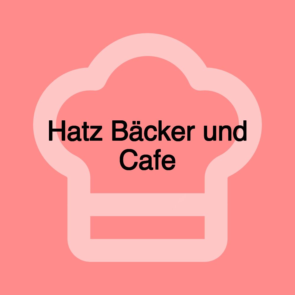 Hatz Bäcker und Cafe