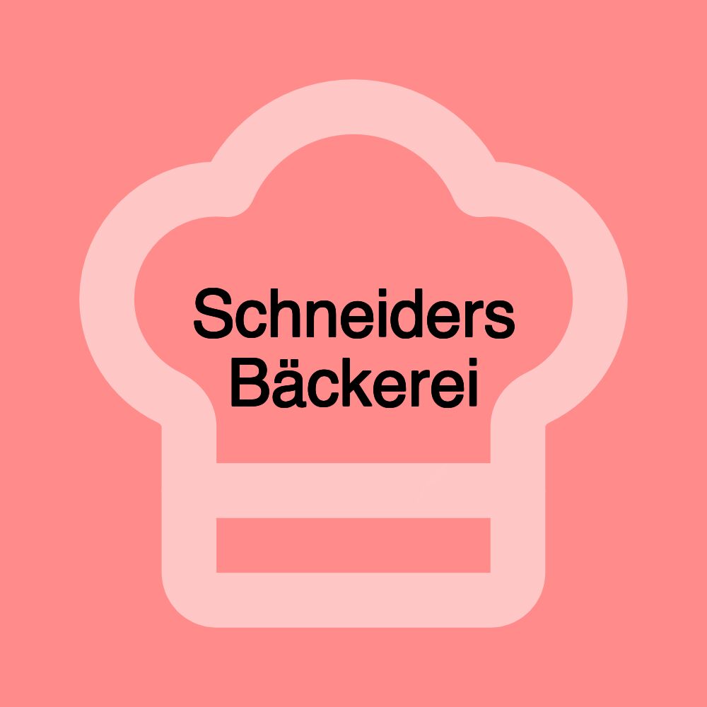 Schneiders Bäckerei