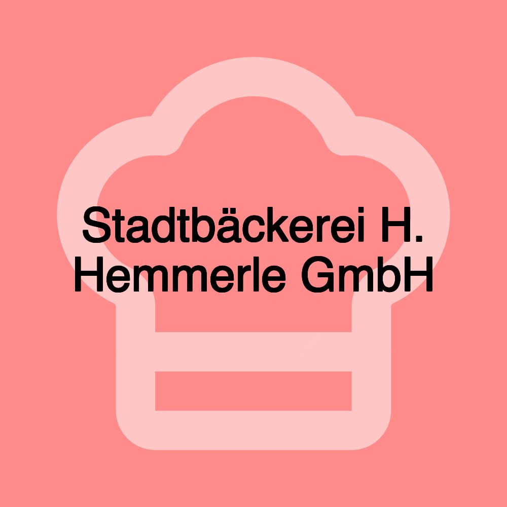 Stadtbäckerei H. Hemmerle GmbH