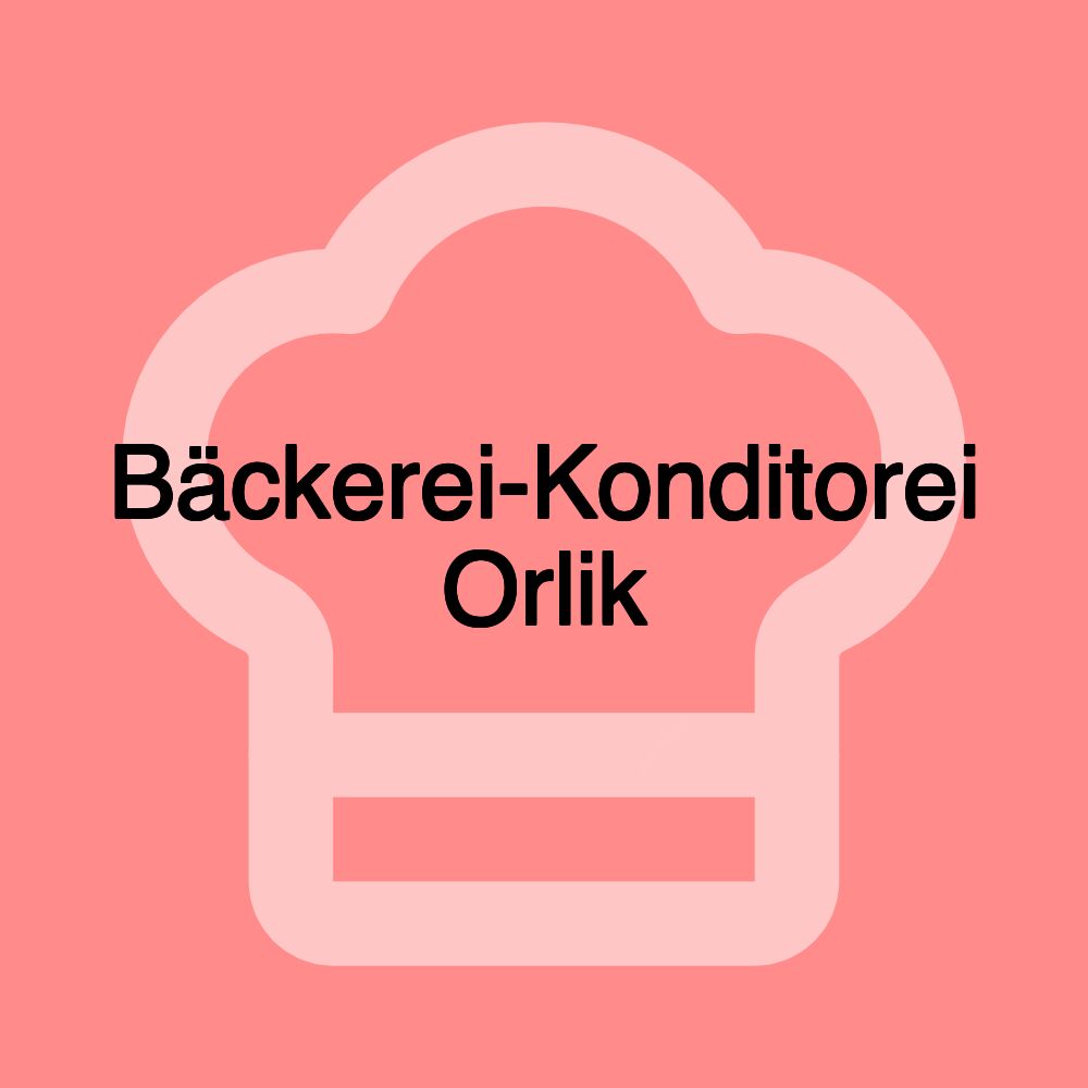 Bäckerei-Konditorei Orlik