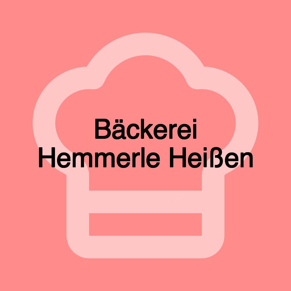 Bäckerei Hemmerle Heißen