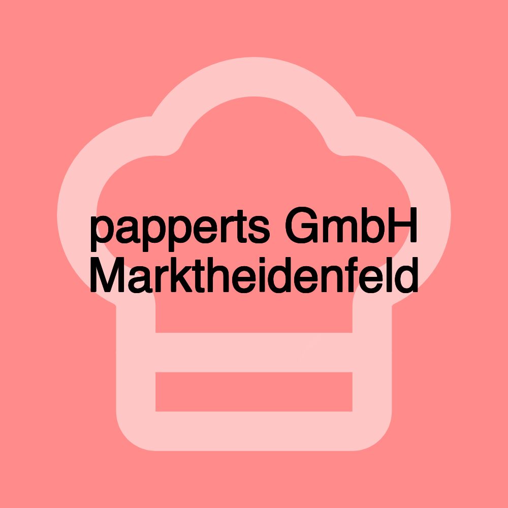 papperts GmbH Marktheidenfeld