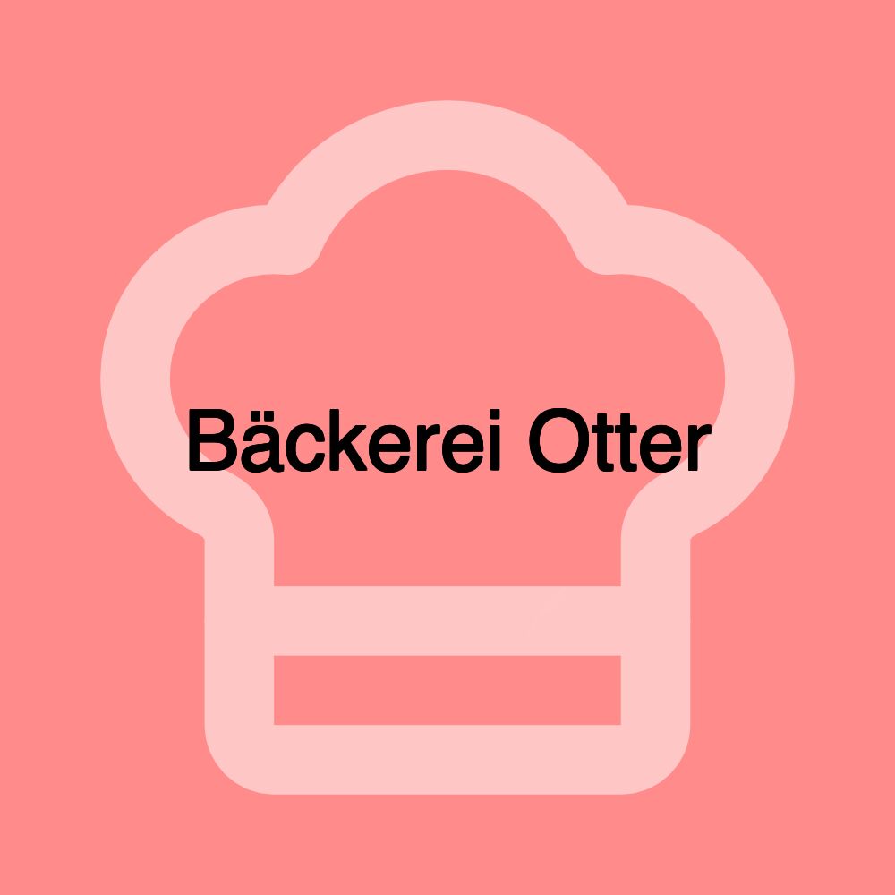 Bäckerei Otter