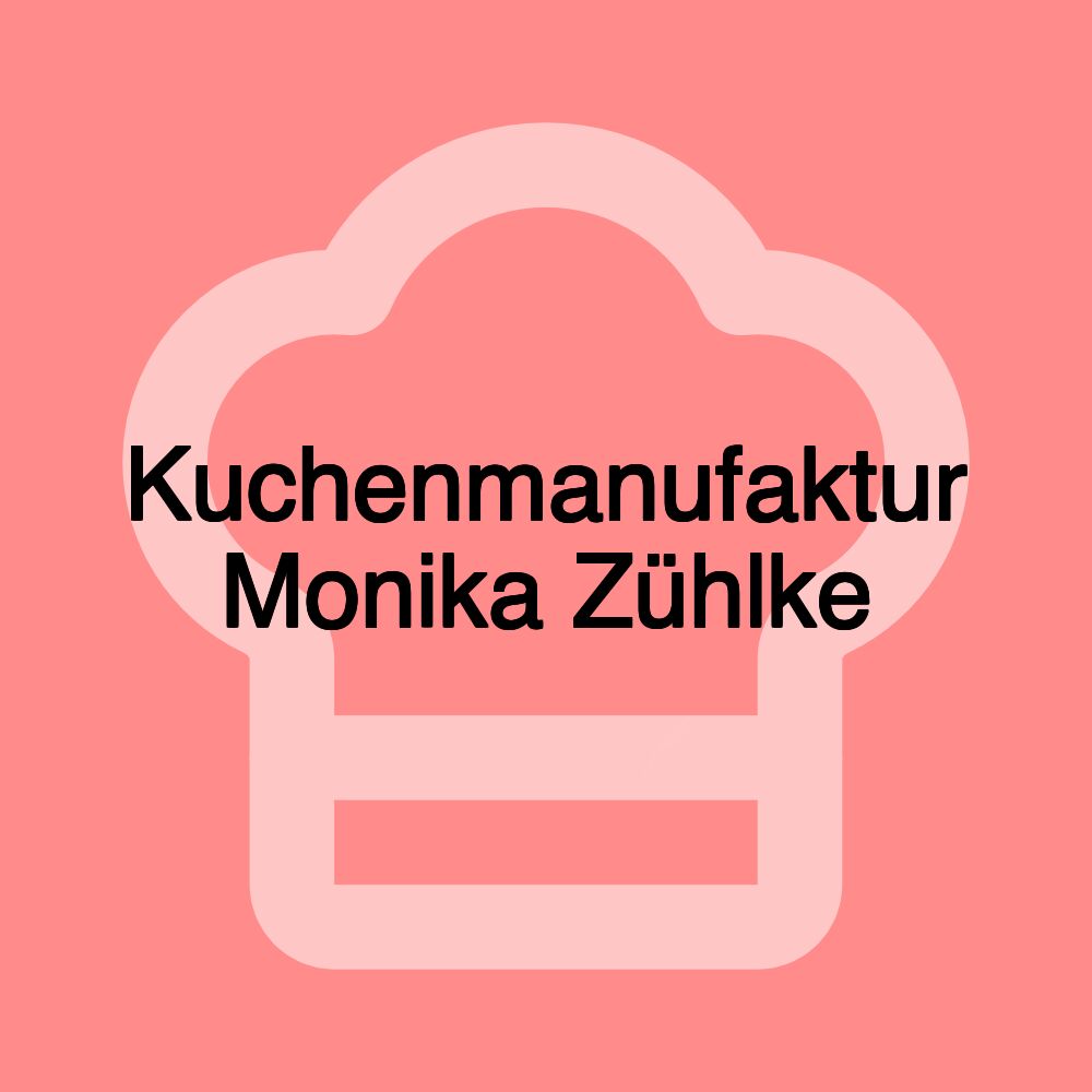 Kuchenmanufaktur Monika Zühlke