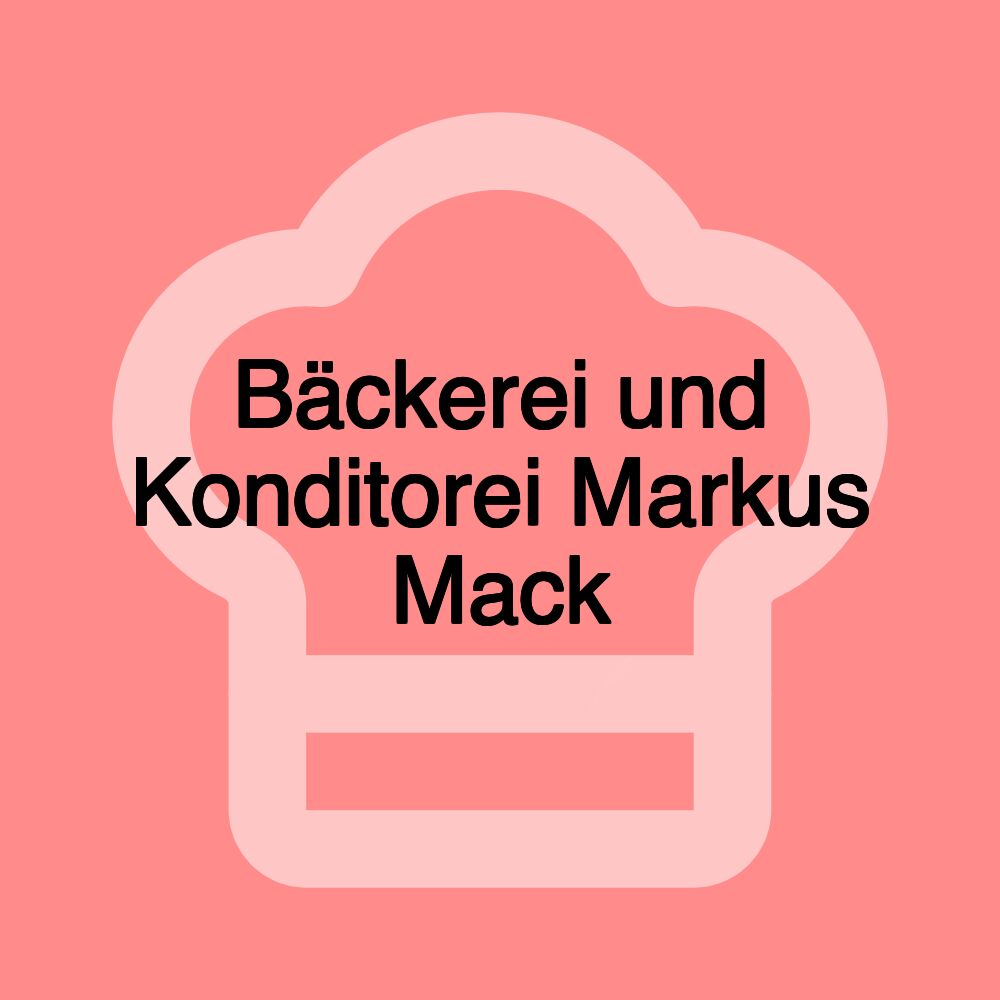 Bäckerei und Konditorei Markus Mack