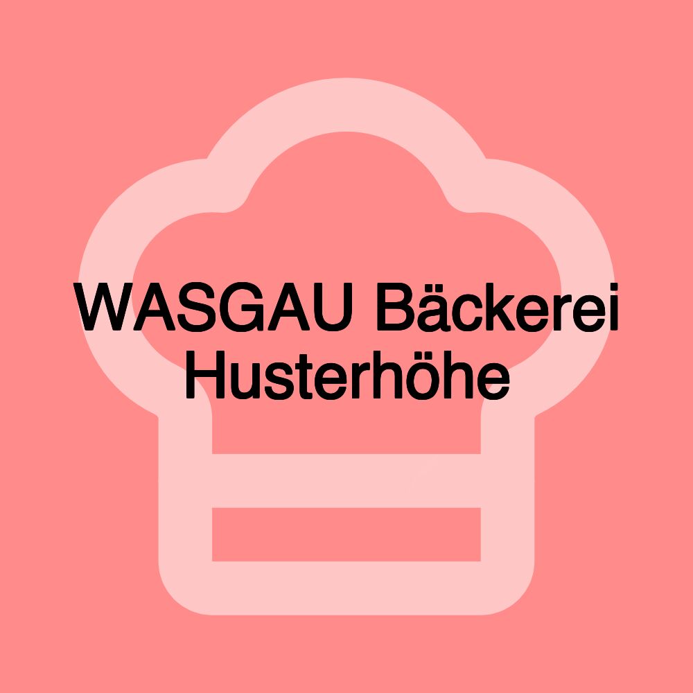 WASGAU Bäckerei Husterhöhe