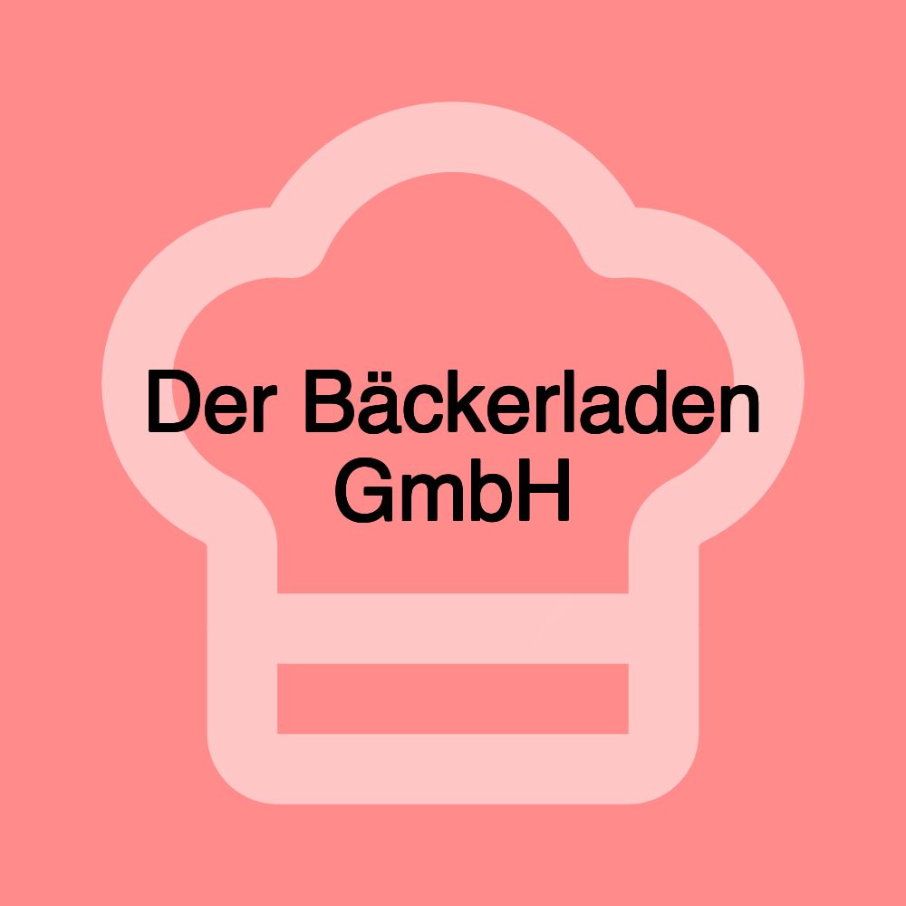 Der Bäckerladen GmbH