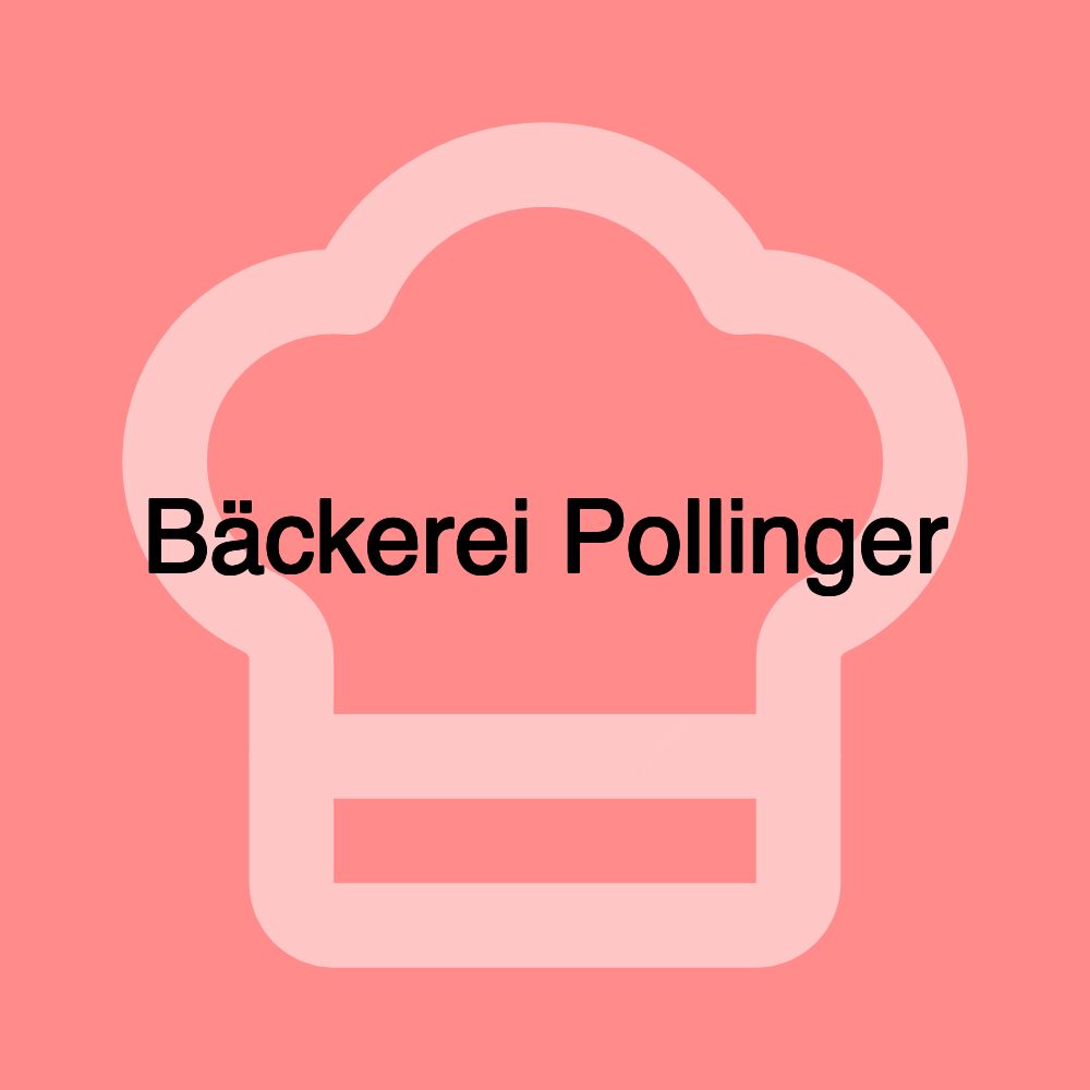 Bäckerei Pollinger