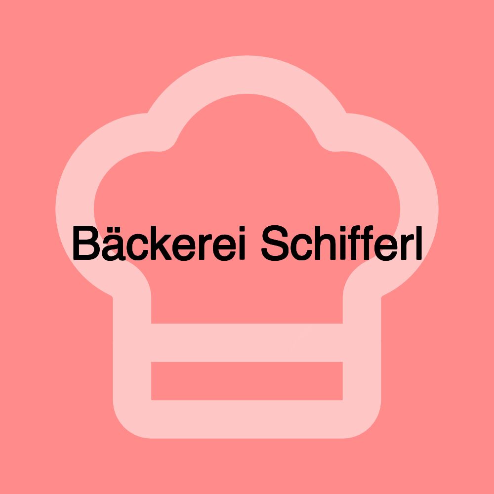 Bäckerei Schifferl