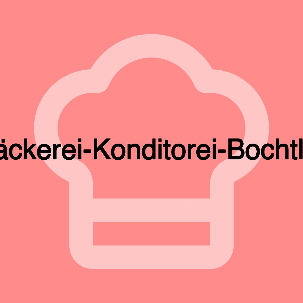 Bäckerei-Konditorei-Bochtler