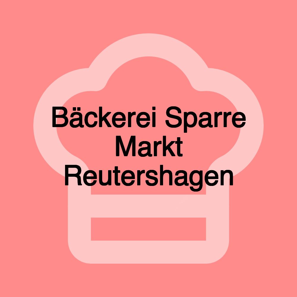 Bäckerei Sparre Markt Reutershagen