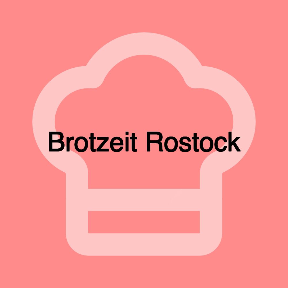 Brotzeit Rostock