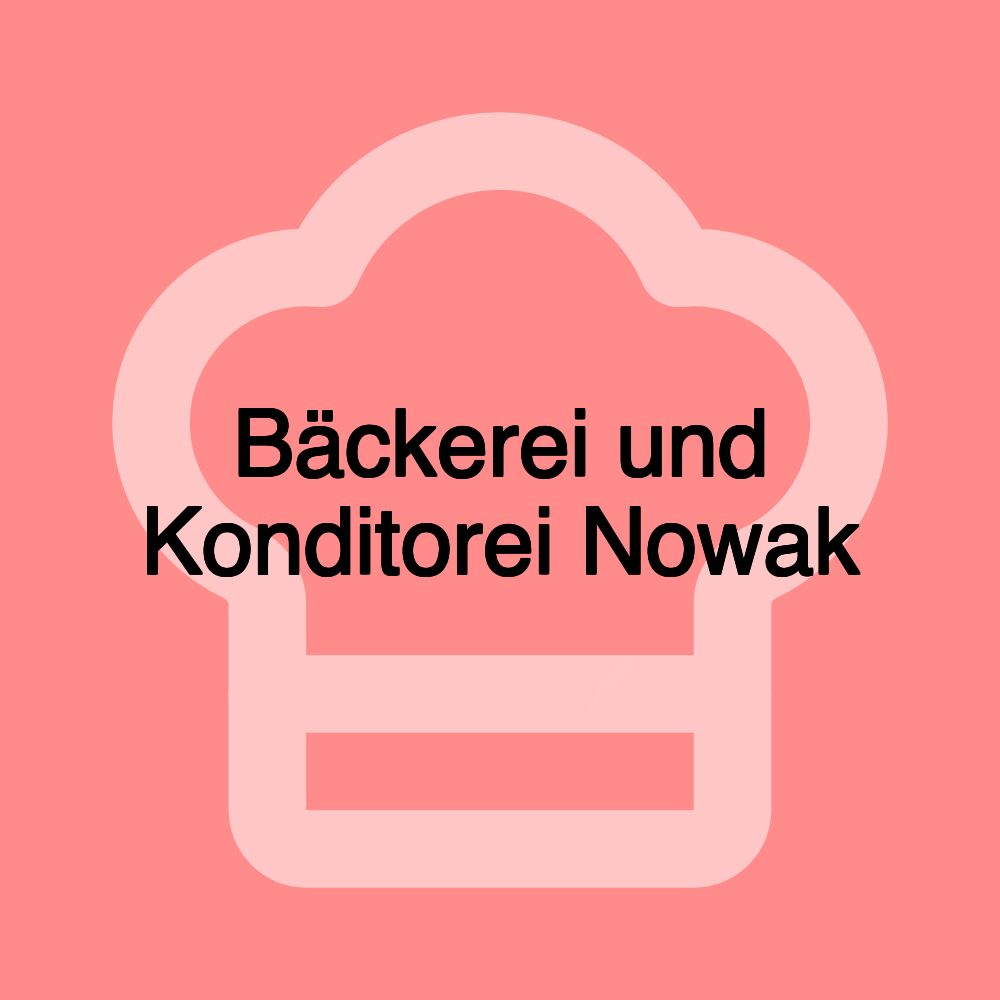 Bäckerei und Konditorei Nowak