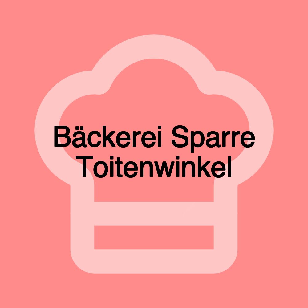 Bäckerei Sparre Toitenwinkel