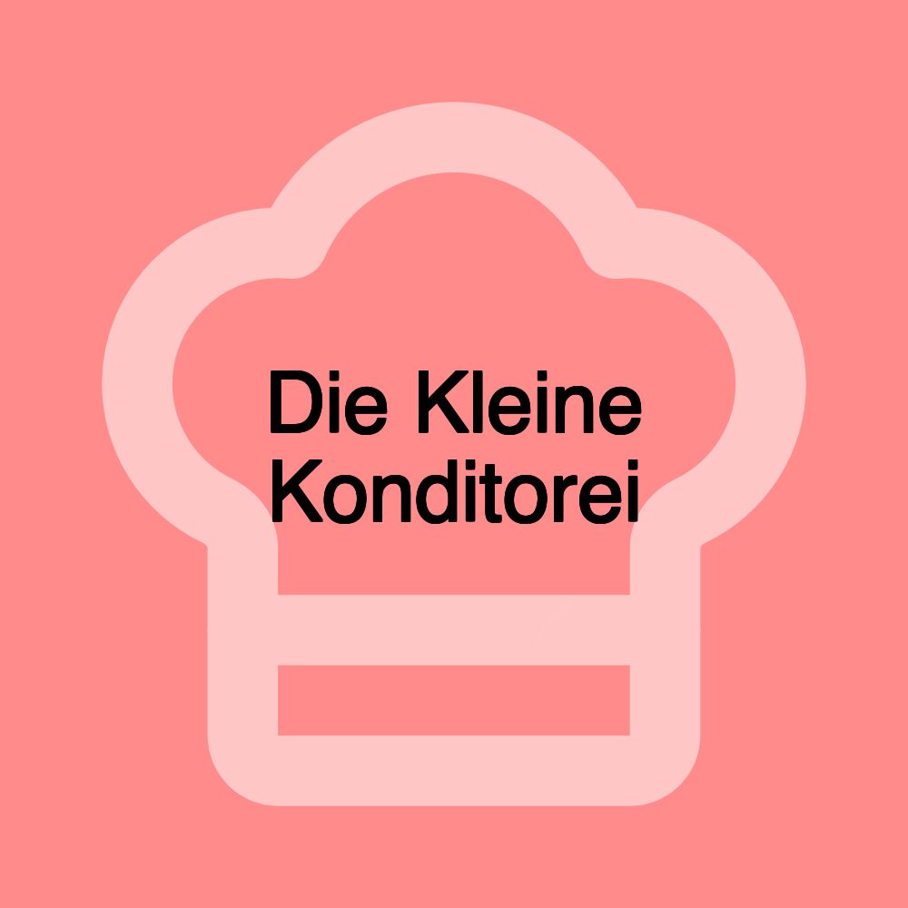 Die Kleine Konditorei