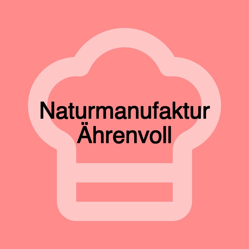 Naturmanufaktur Ährenvoll