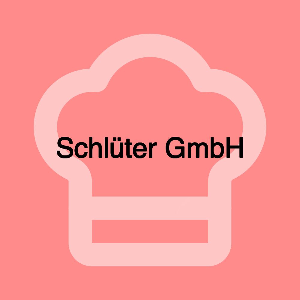 Schlüter GmbH