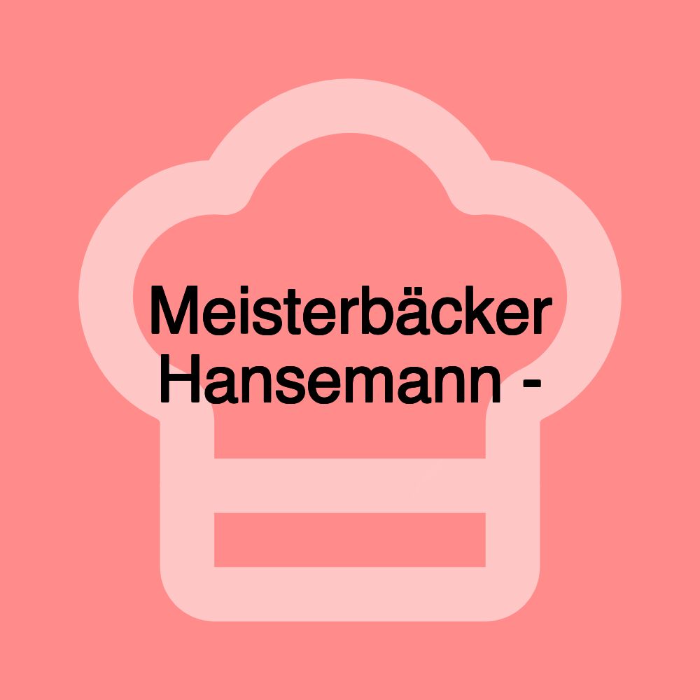 Meisterbäcker Hansemann -