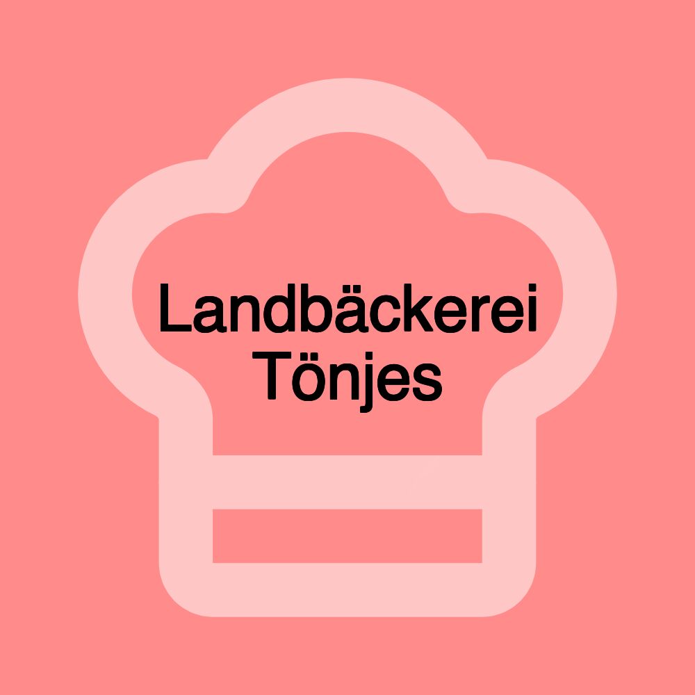 Landbäckerei Tönjes