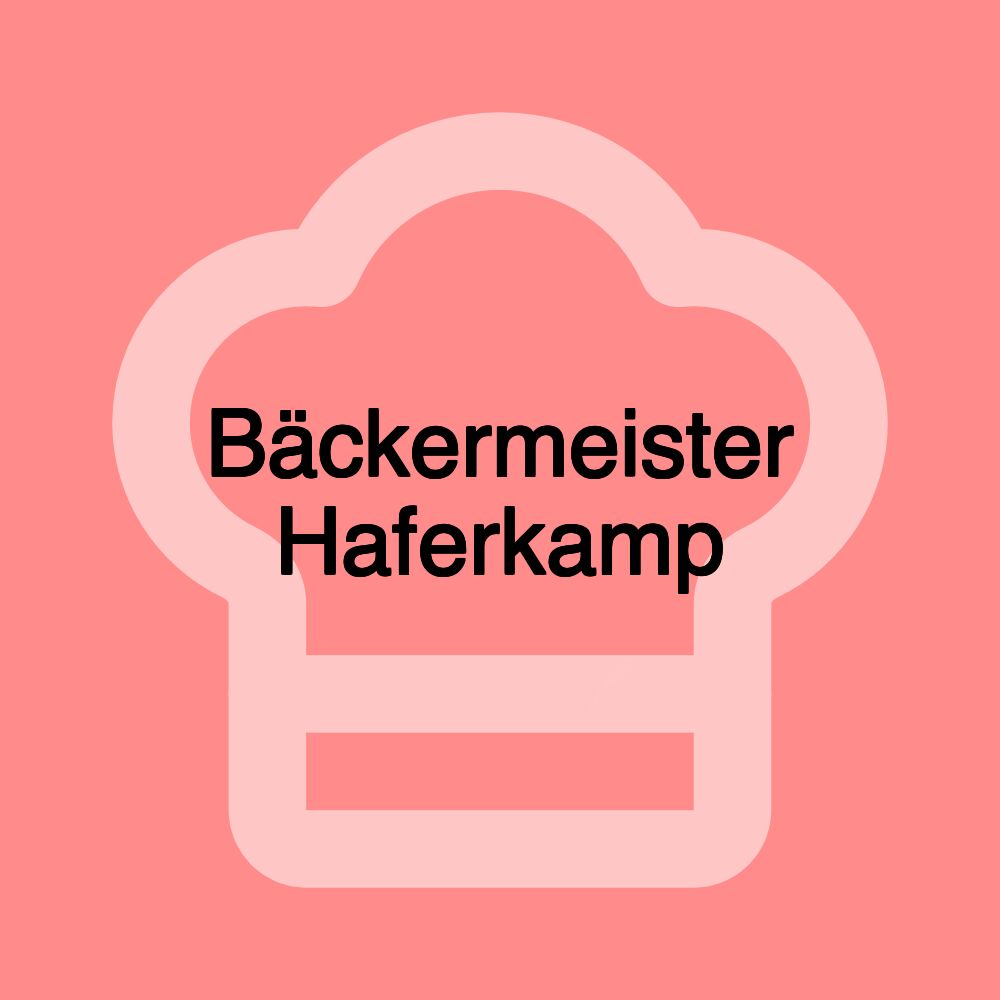 Bäckermeister Haferkamp