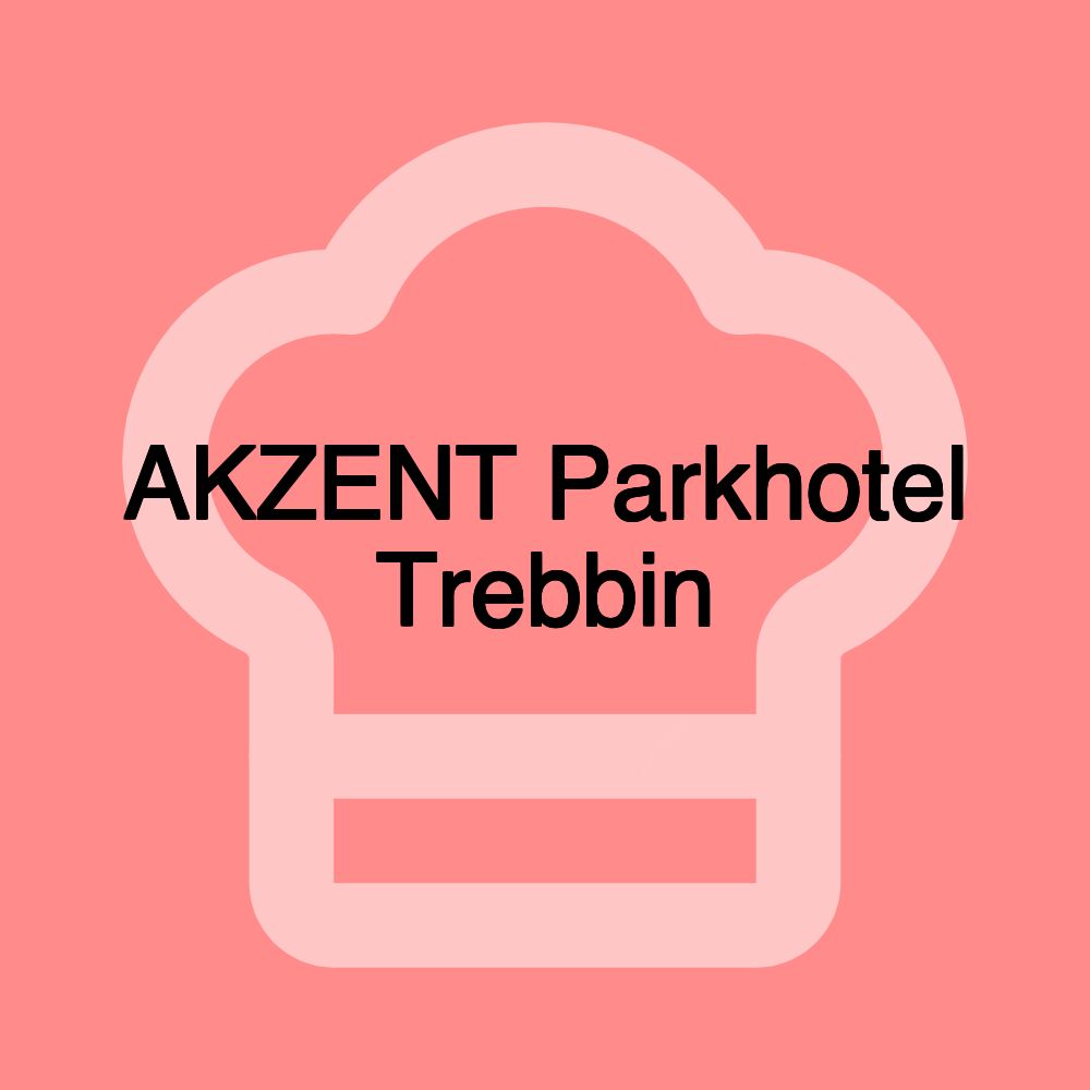 AKZENT Parkhotel Trebbin