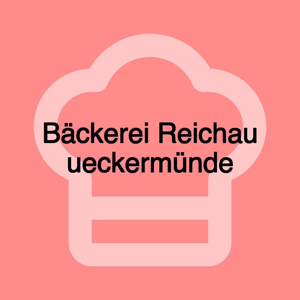 Bäckerei Reichau ueckermünde