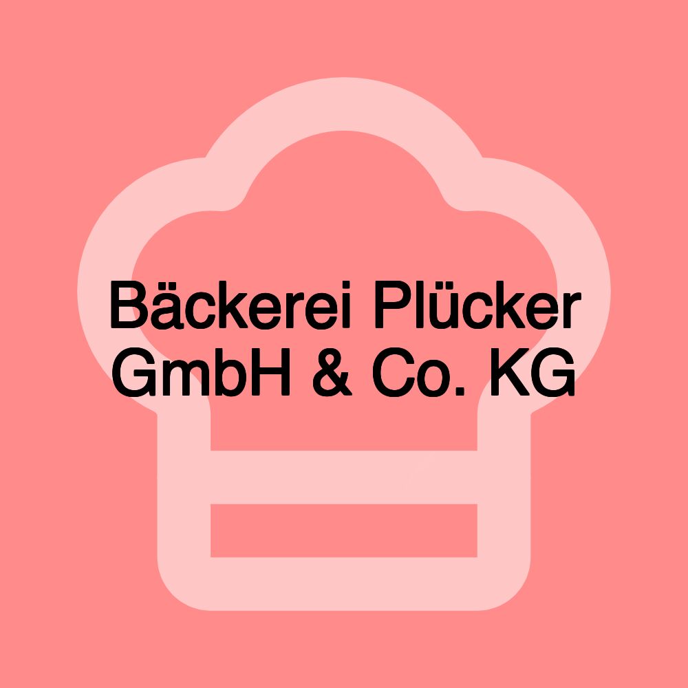 Bäckerei Plücker GmbH & Co. KG