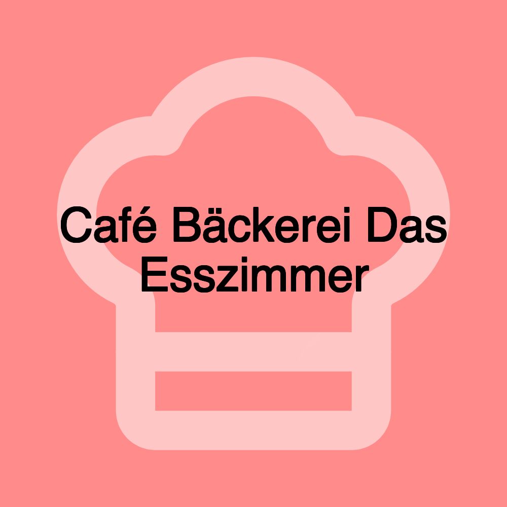 Café Bäckerei Das Esszimmer