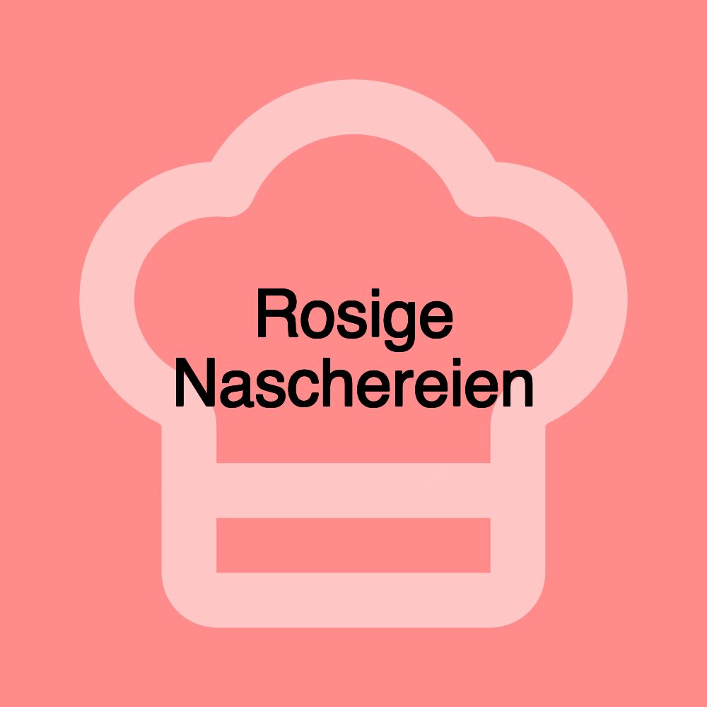 Rosige Naschereien