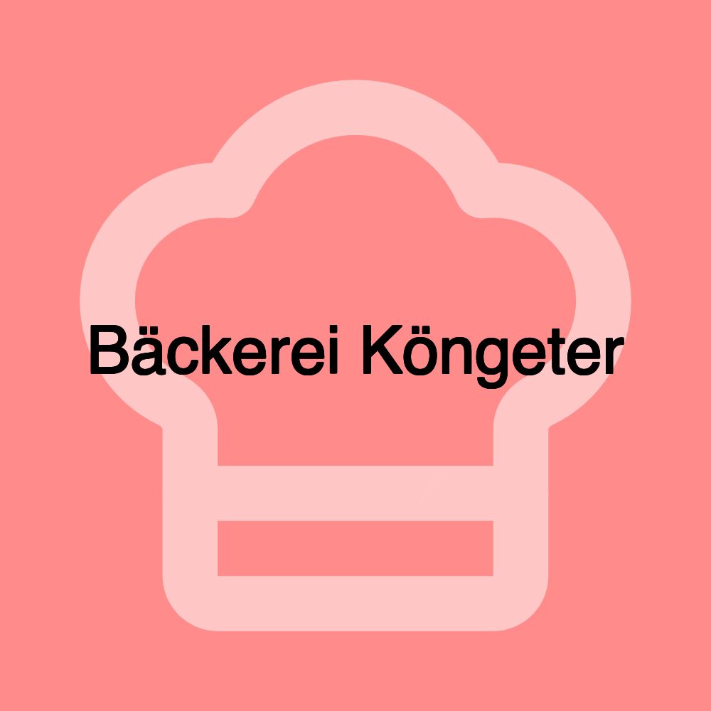 Bäckerei Köngeter