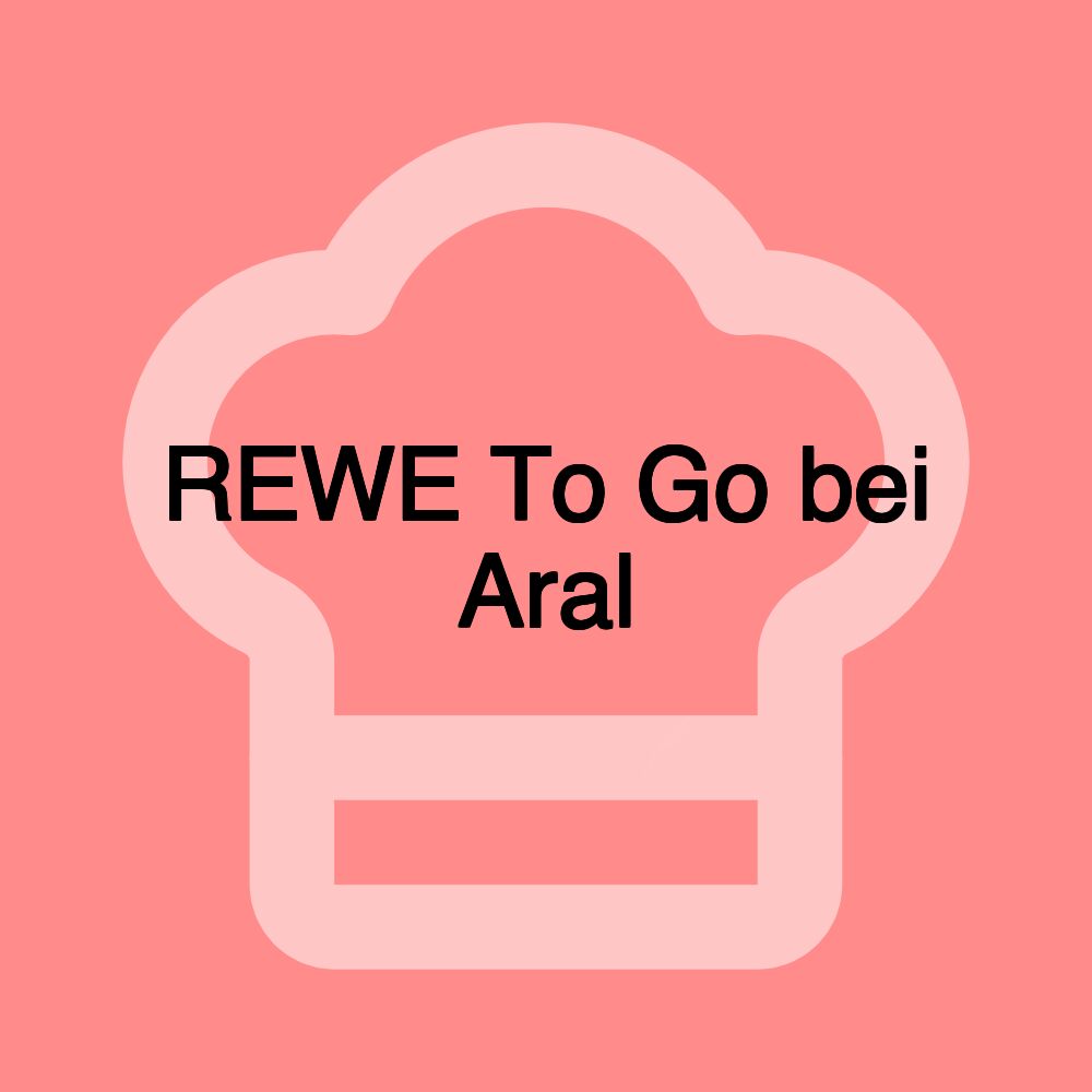 REWE To Go bei Aral