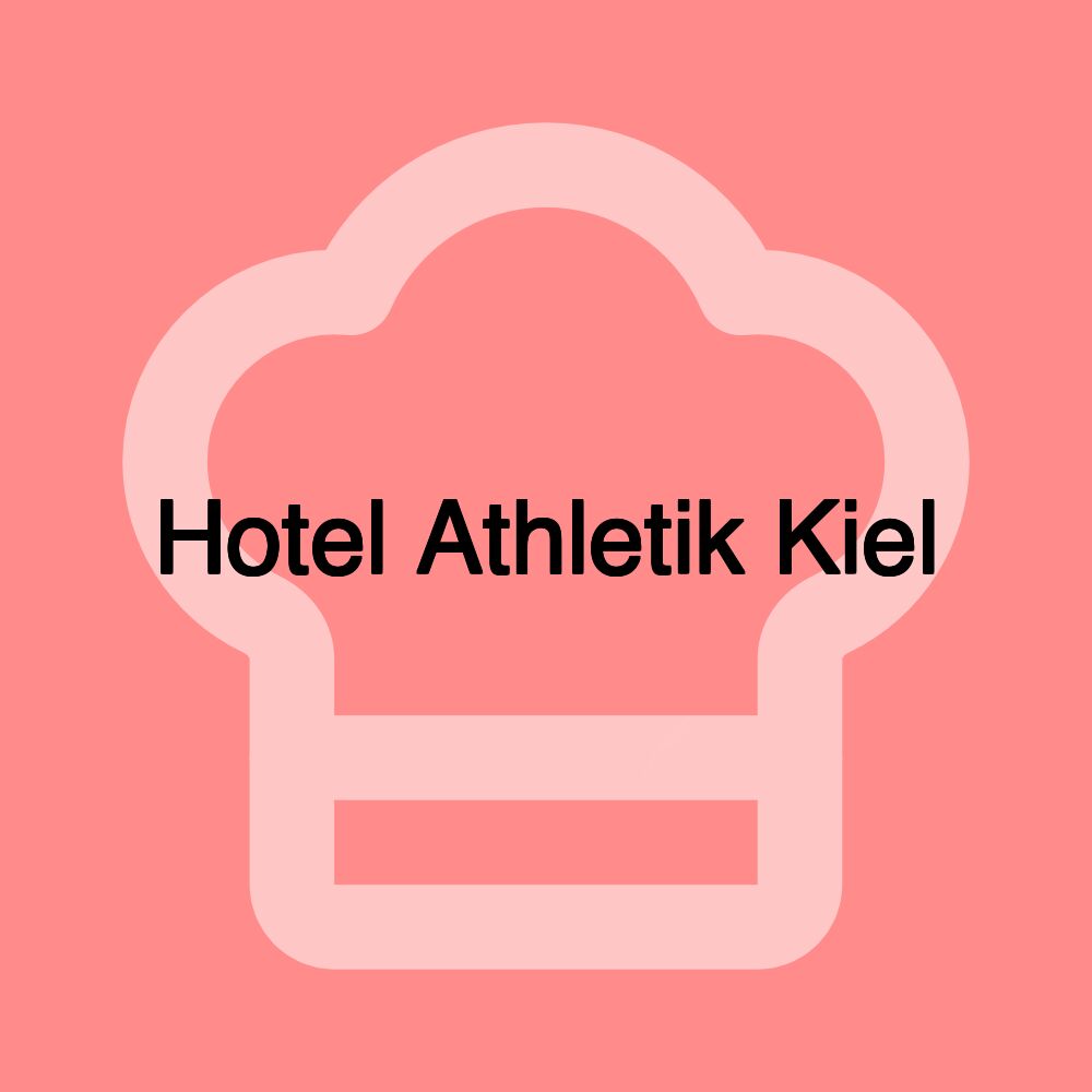 Hotel Athletik Kiel