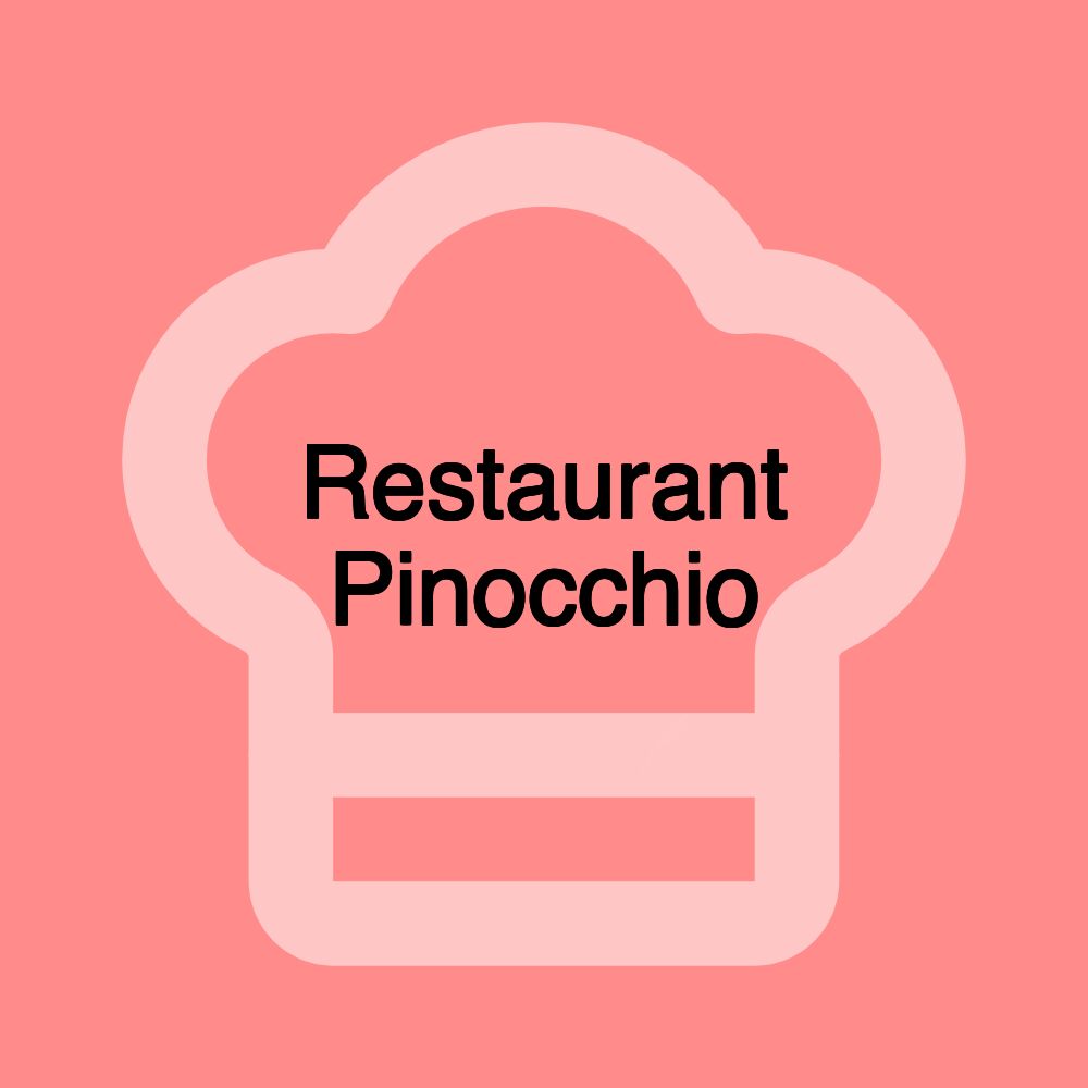 Restaurant Pinocchio