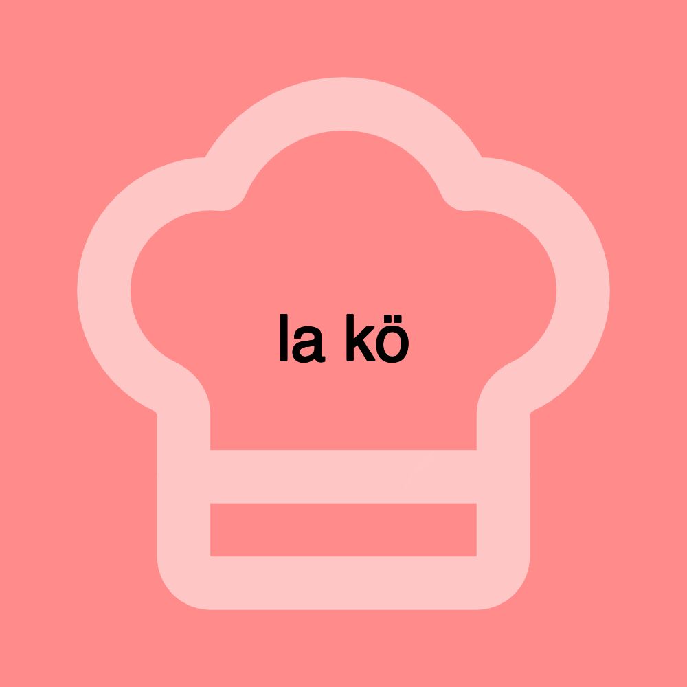 la kö