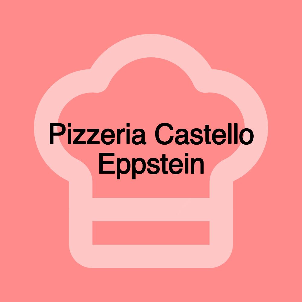 Pizzeria Castello Eppstein