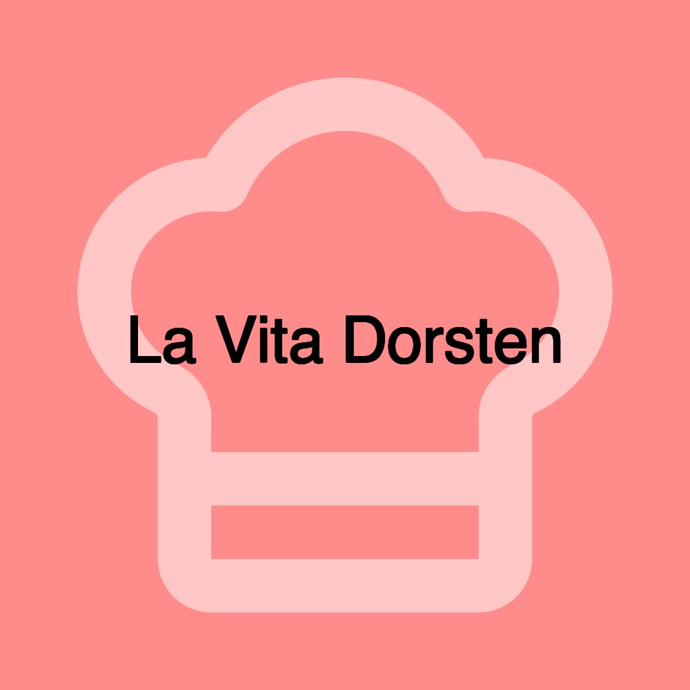 La Vita Dorsten