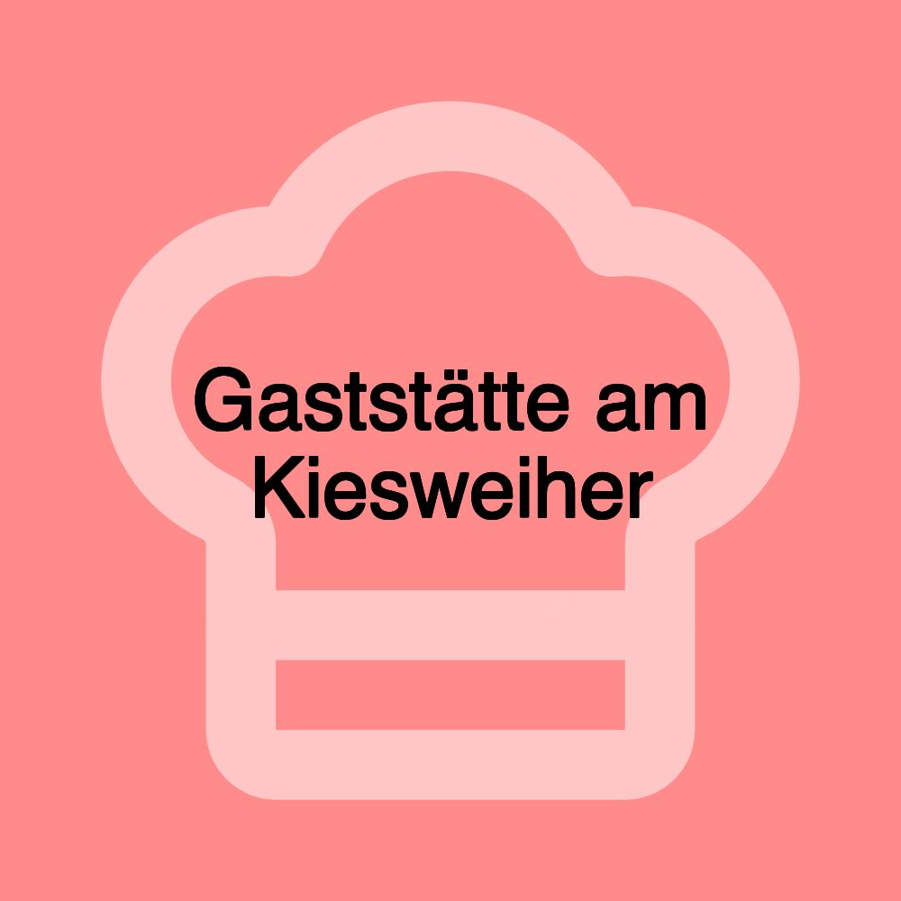 Gaststätte am Kiesweiher