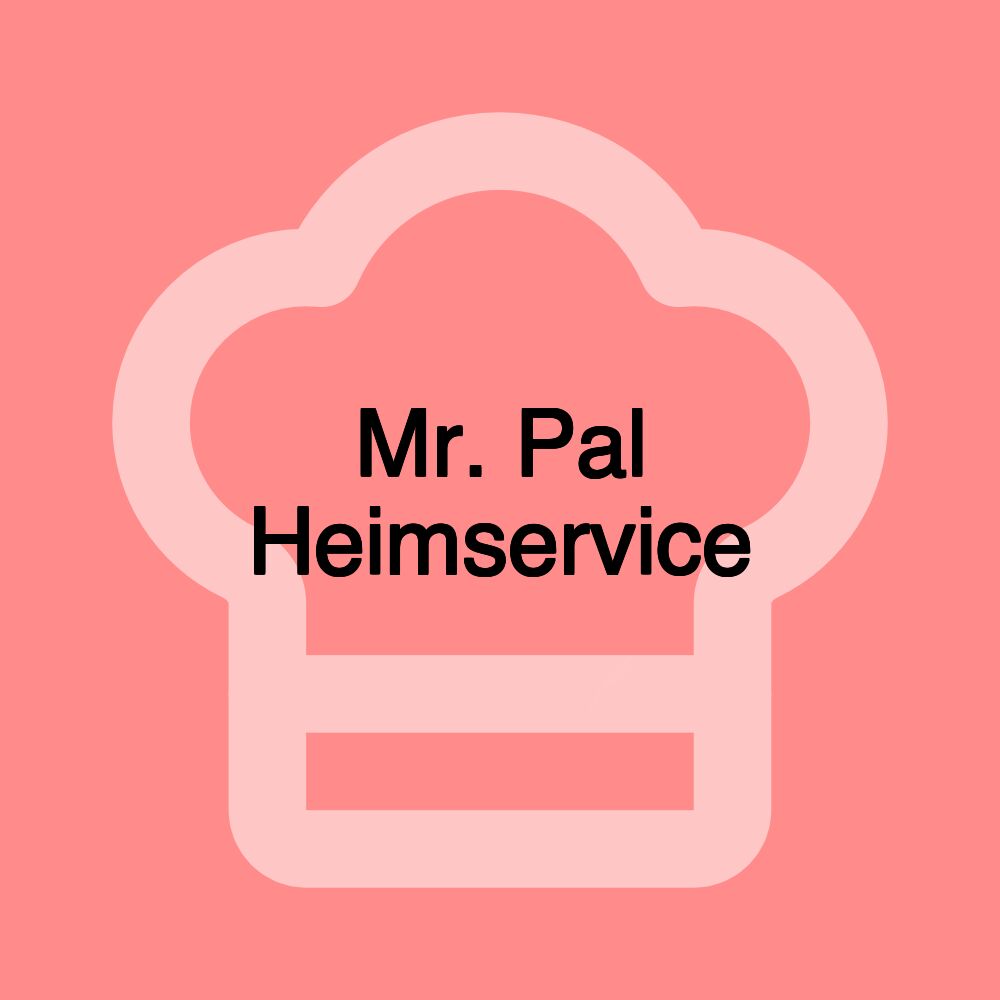 Mr. Pal Heimservice