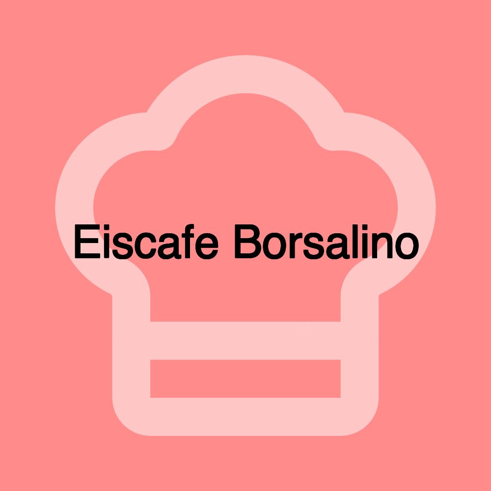 Eiscafe Borsalino