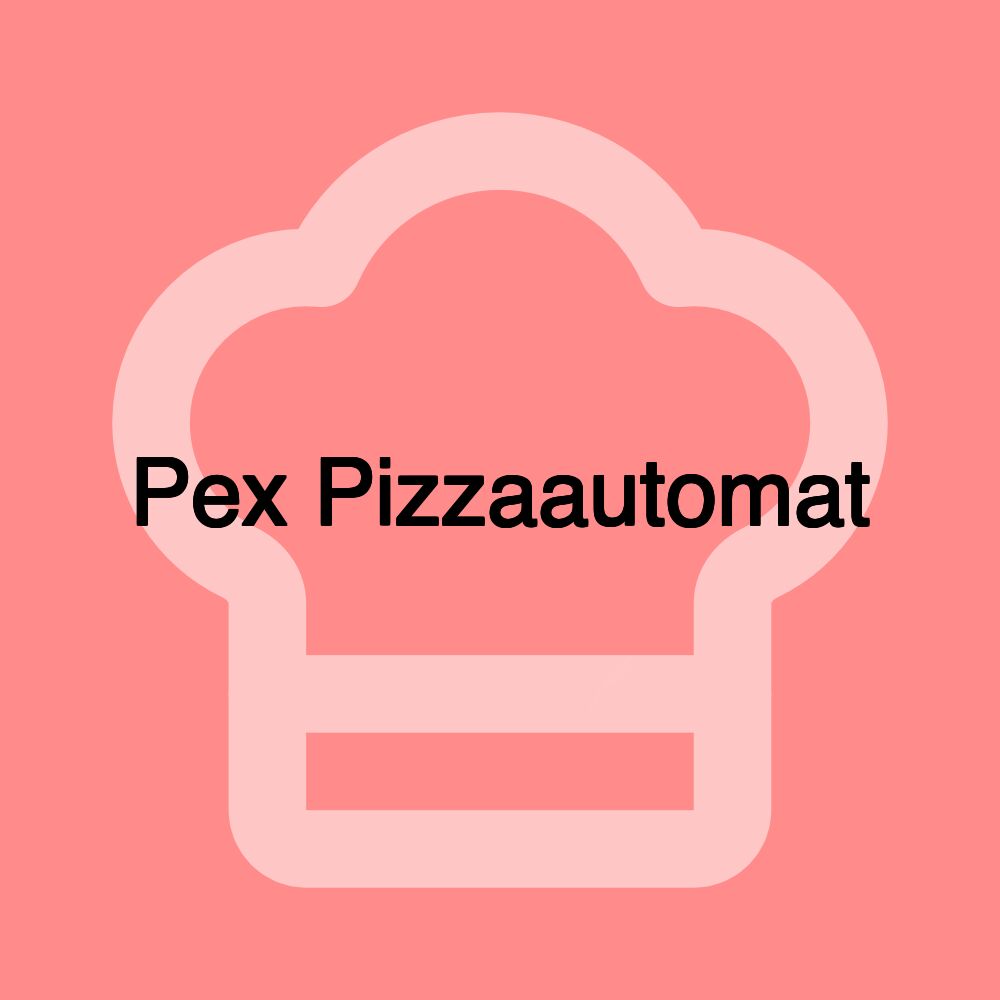 Pex Pizzaautomat