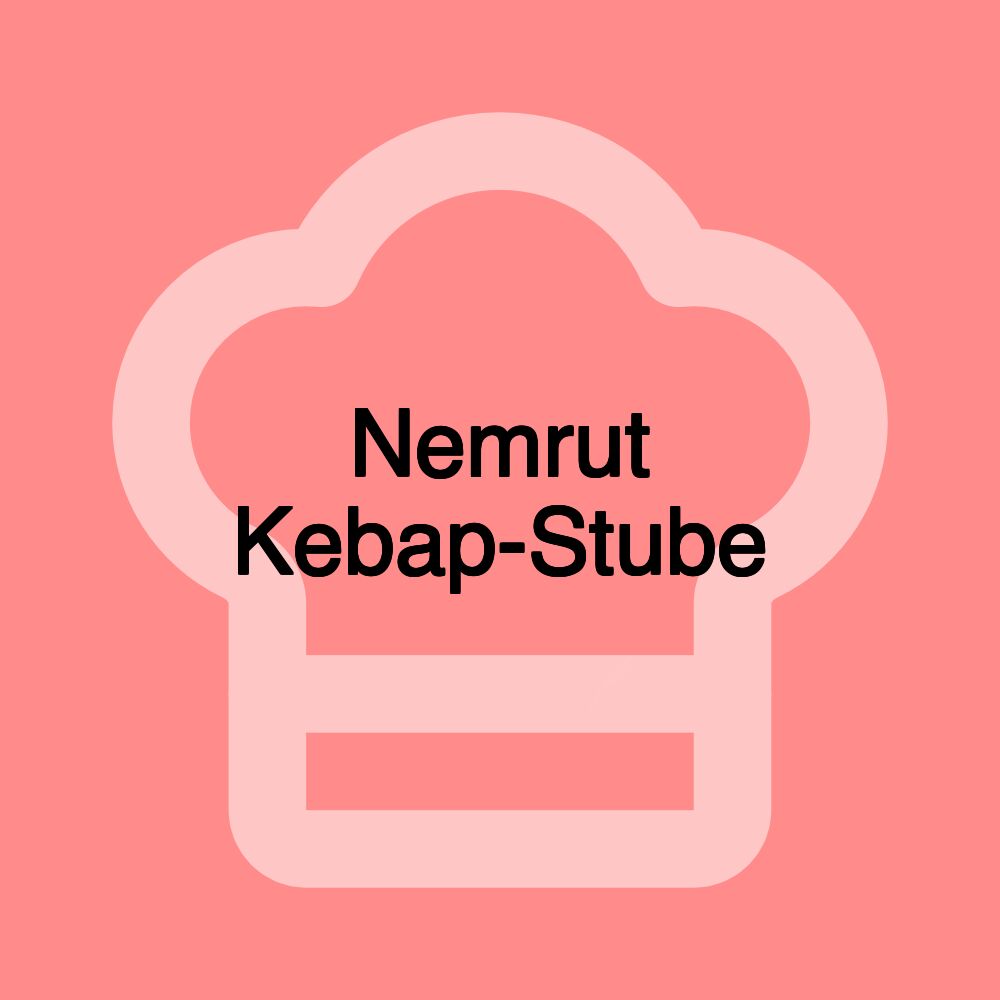 Nemrut Kebap-Stube