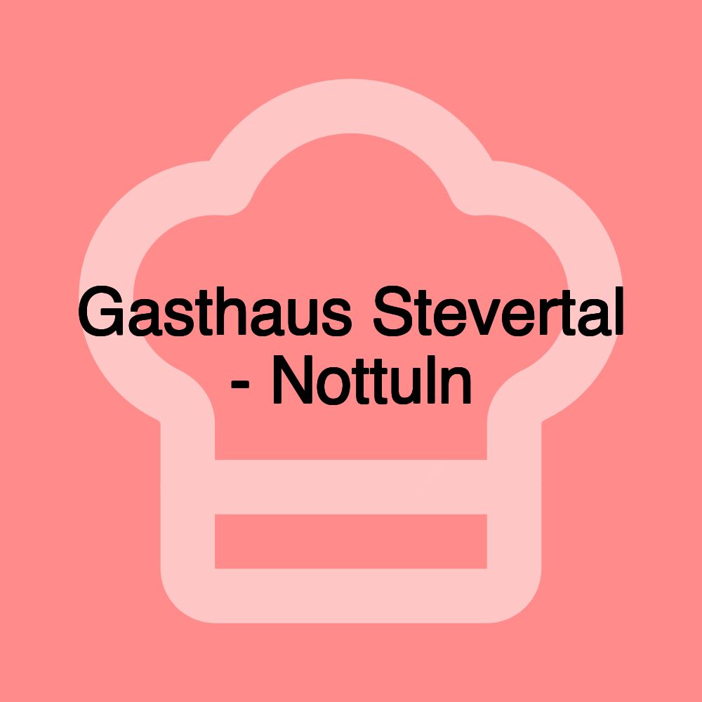 Gasthaus Stevertal - Nottuln