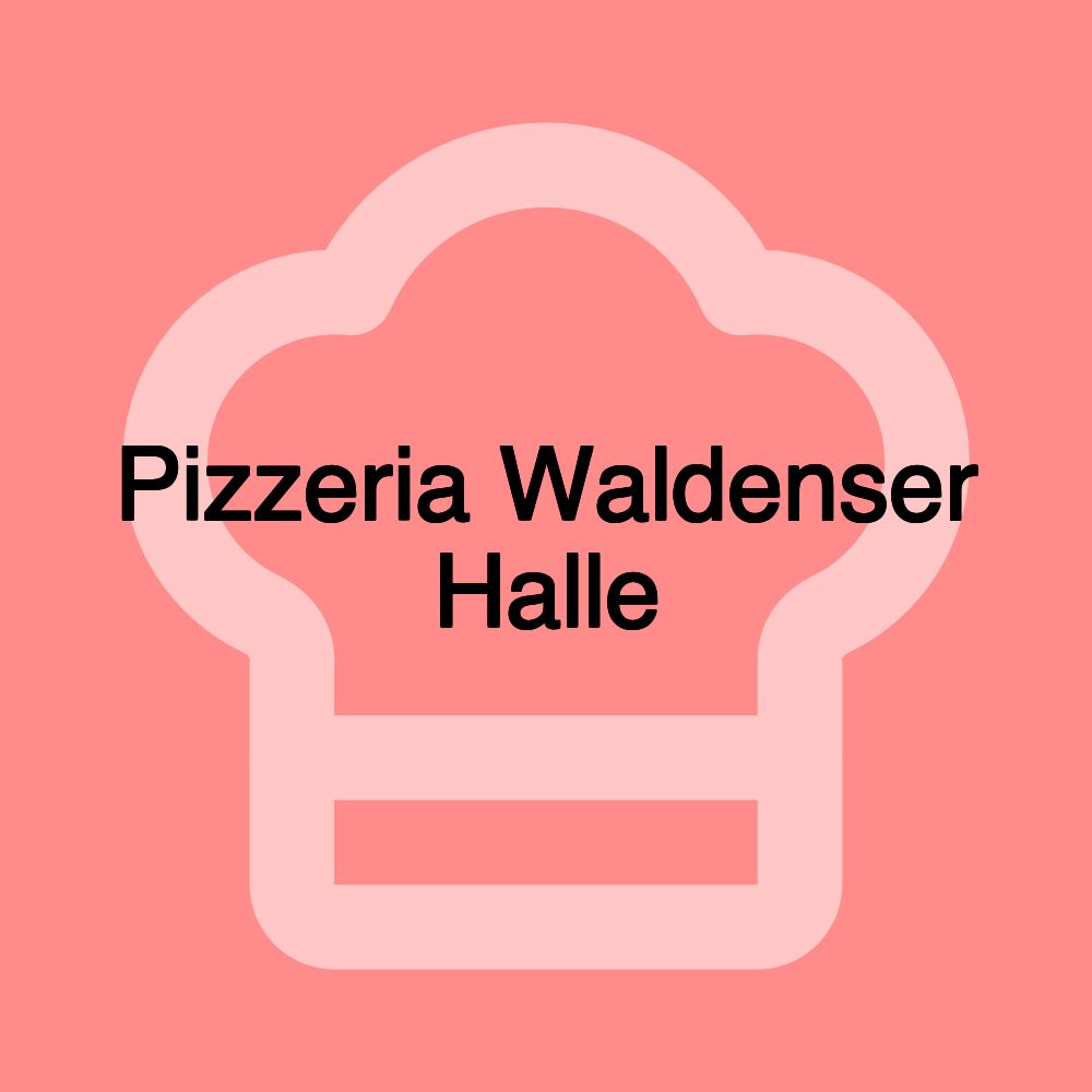 Pizzeria Waldenser Halle