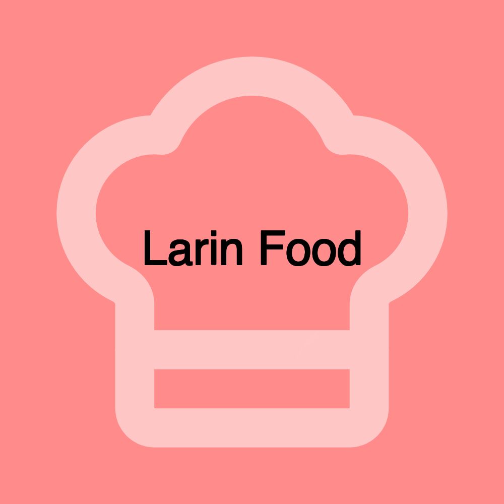 Larin Food