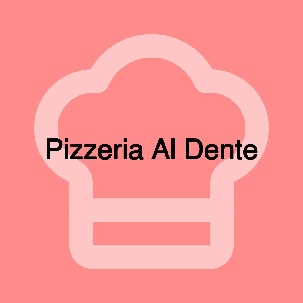 Pizzeria Al Dente