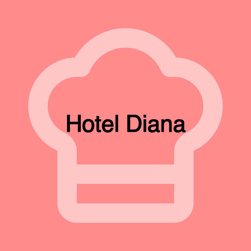 Hotel Diana