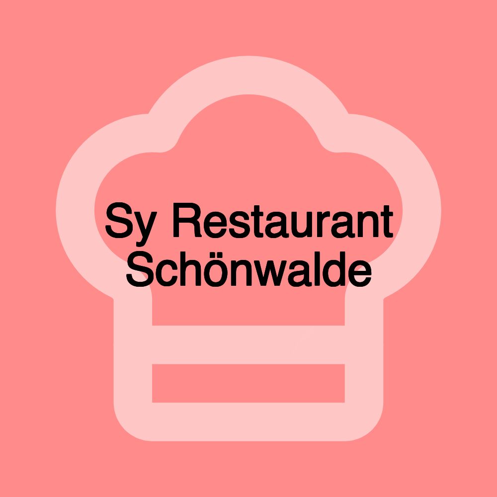 Sy Restaurant Schönwalde